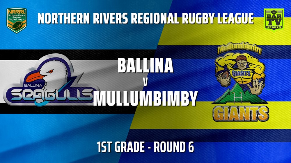 210606-NRRRL Round 6 - 1st Grade - Ballina Seagulls v Mullumbimby Giants Slate Image