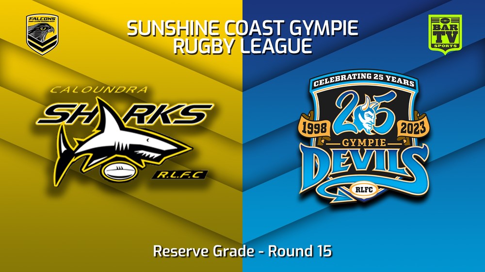 230729-Sunshine Coast RL Round 15 - Reserve Grade - Caloundra Sharks v Gympie Devils Slate Image