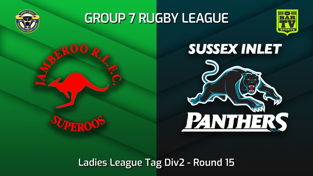 220806-South Coast Round 15 - Ladies League Tag Div2 - Jamberoo v Sussex Inlet Panthers Minigame Slate Image