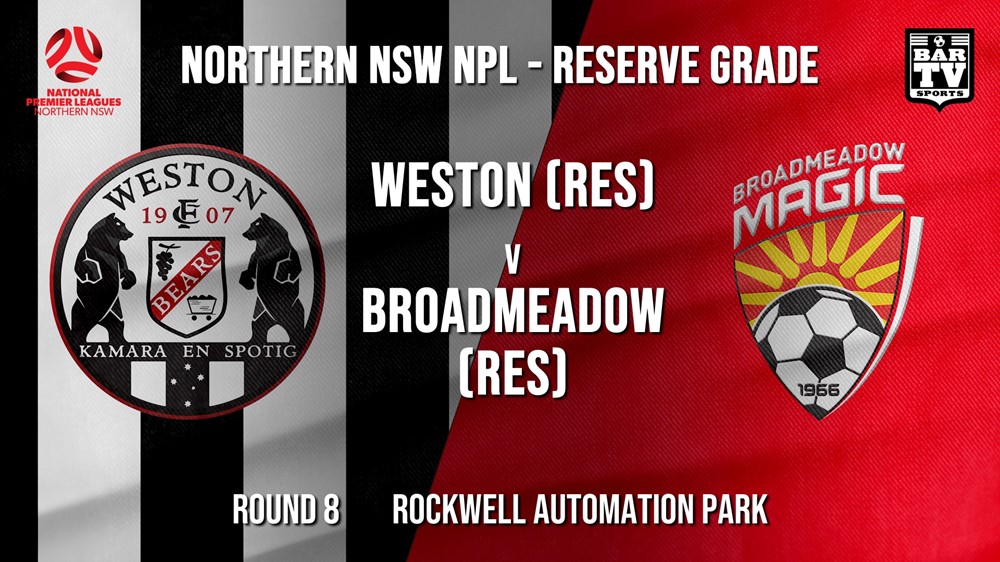NPL NNSW RES Round 8 - Weston Workers FC (Res) v Broadmeadow Magic (Res) Slate Image