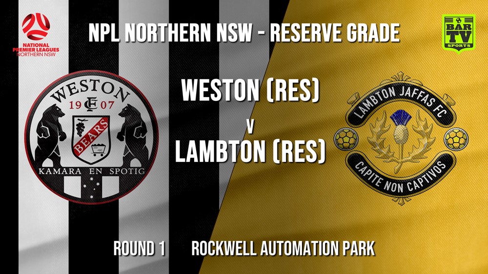 NPL NNSW RES Round 1 - Weston Workers FC (Res) v Lambton Jaffas FC (Res) Slate Image