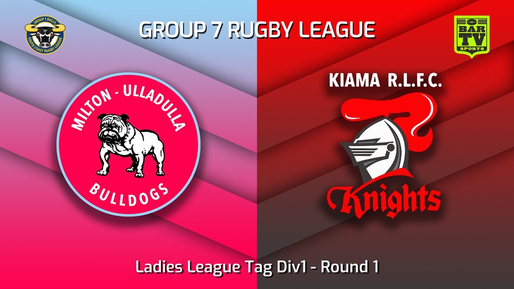 MINI GAME: South Coast Round 1 - Ladies League Tag Div1 - Milton-Ulladulla Bulldogs v Kiama Knights Slate Image