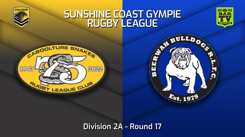 220813-Sunshine Coast RL Round 17 - Division 2A - Caboolture Snakes v Beerwah Bulldogs Slate Image