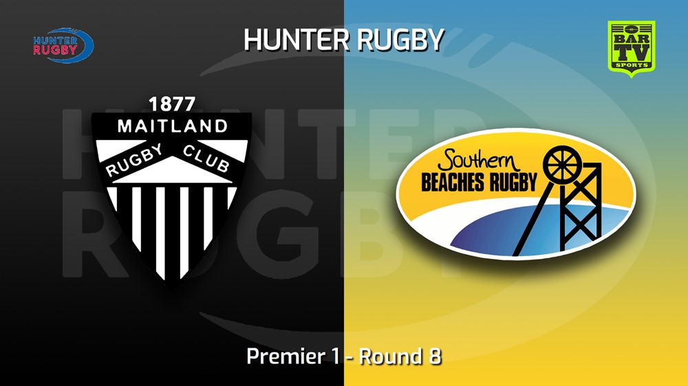MINI GAME: Hunter Rugby Round 8 - Premier 1 - Maitland v Southern Beaches Slate Image