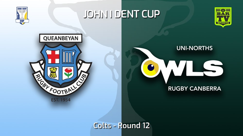 220716-John I Dent (ACT) Round 12 - Colts - Queanbeyan Whites v UNI-Norths Slate Image