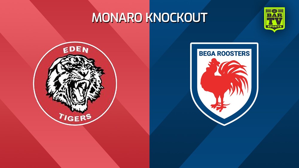240410-Monaro Knockout TEST - Mens's Open - Eden Tigers v Bega Roosters Slate Image