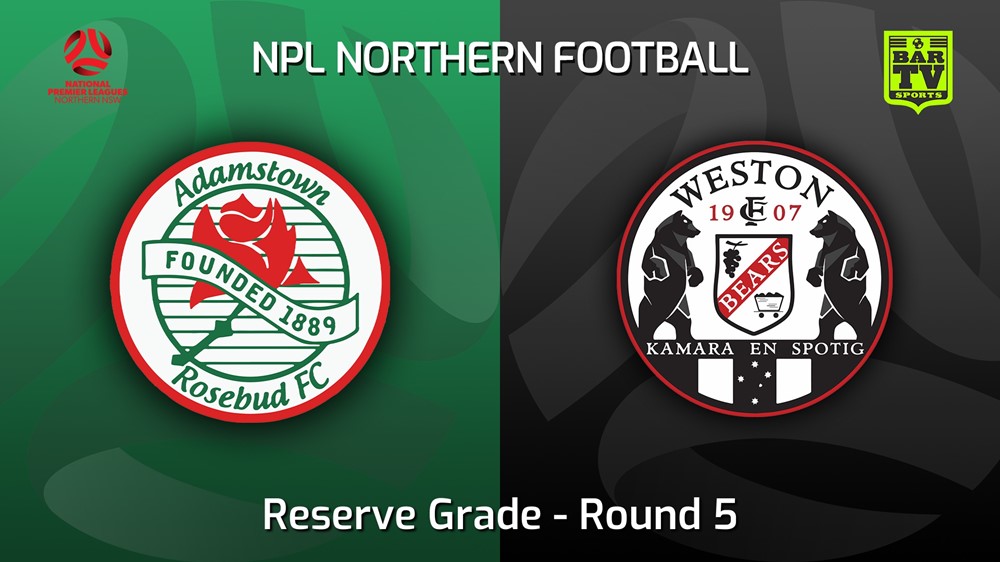 220505-NNSW NPLM Res Round 5 - Adamstown Rosebud FC Res v Weston Workers FC Res Slate Image