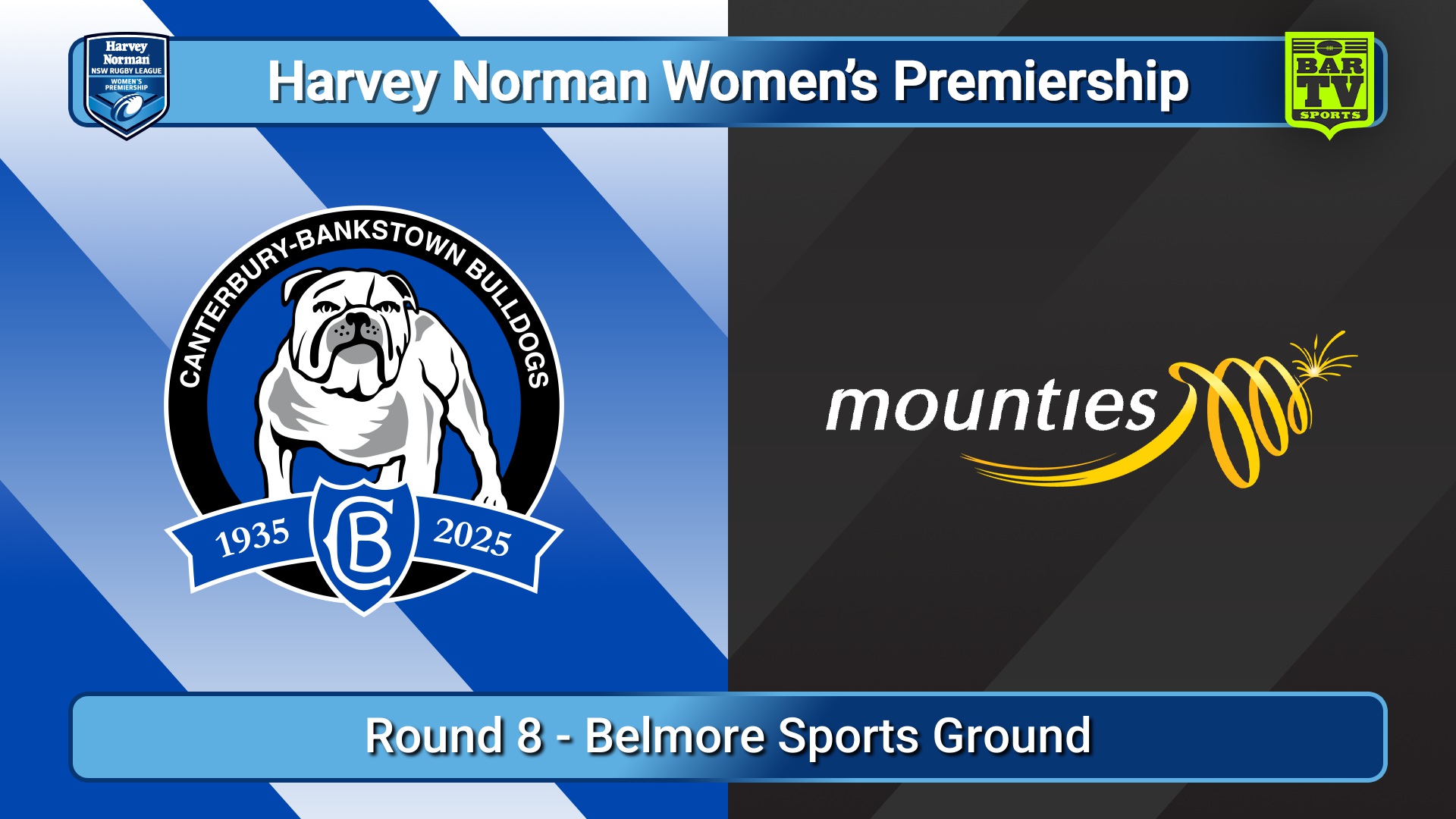 250823-video-Harvey Norman NSW Women's Premiership Round 8 - Canterbury-Bankstown Bulldogs v Mounties Slate Image