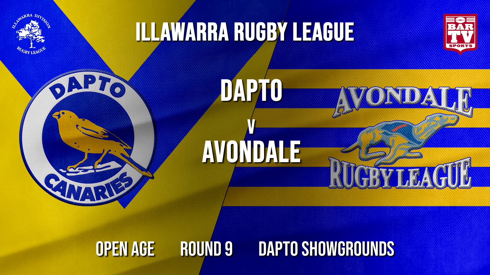 IRL Round 9 - Open Age - Dapto Canaries v Avondale RLFC Slate Image
