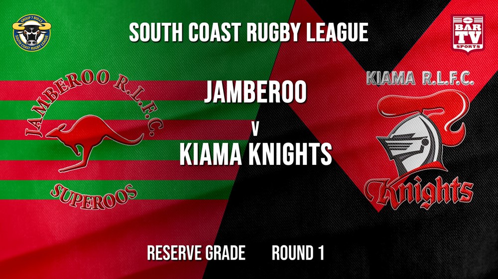 Group 7 South Coast Rugby League Round 1 - Reserve Grade - Jamberoo v Kiama Knights Slate Image