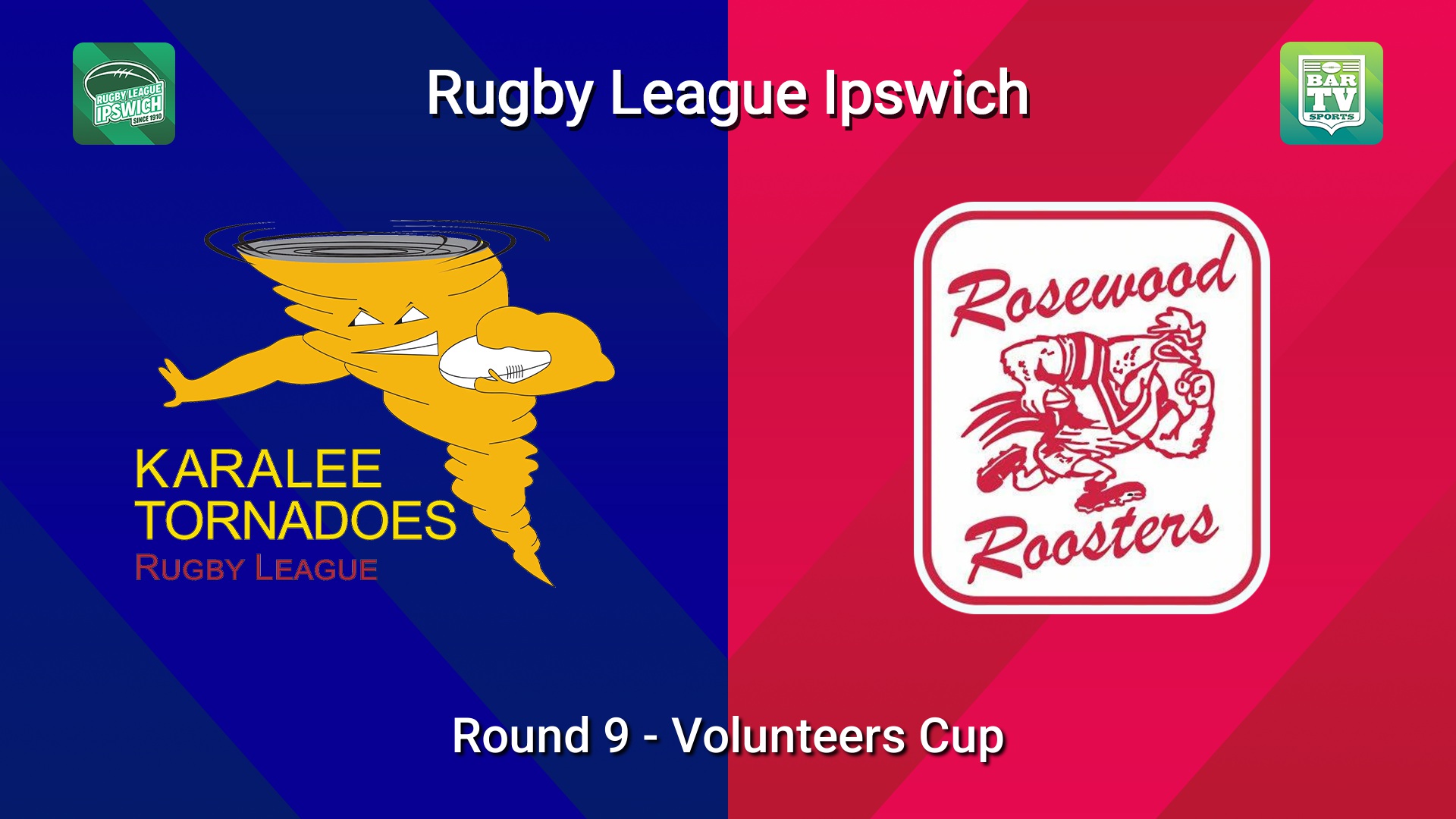 260531-video-Rugby League Ipswich Round 9 - Volunteers Cup - Karalee v Rosewood Slate Image