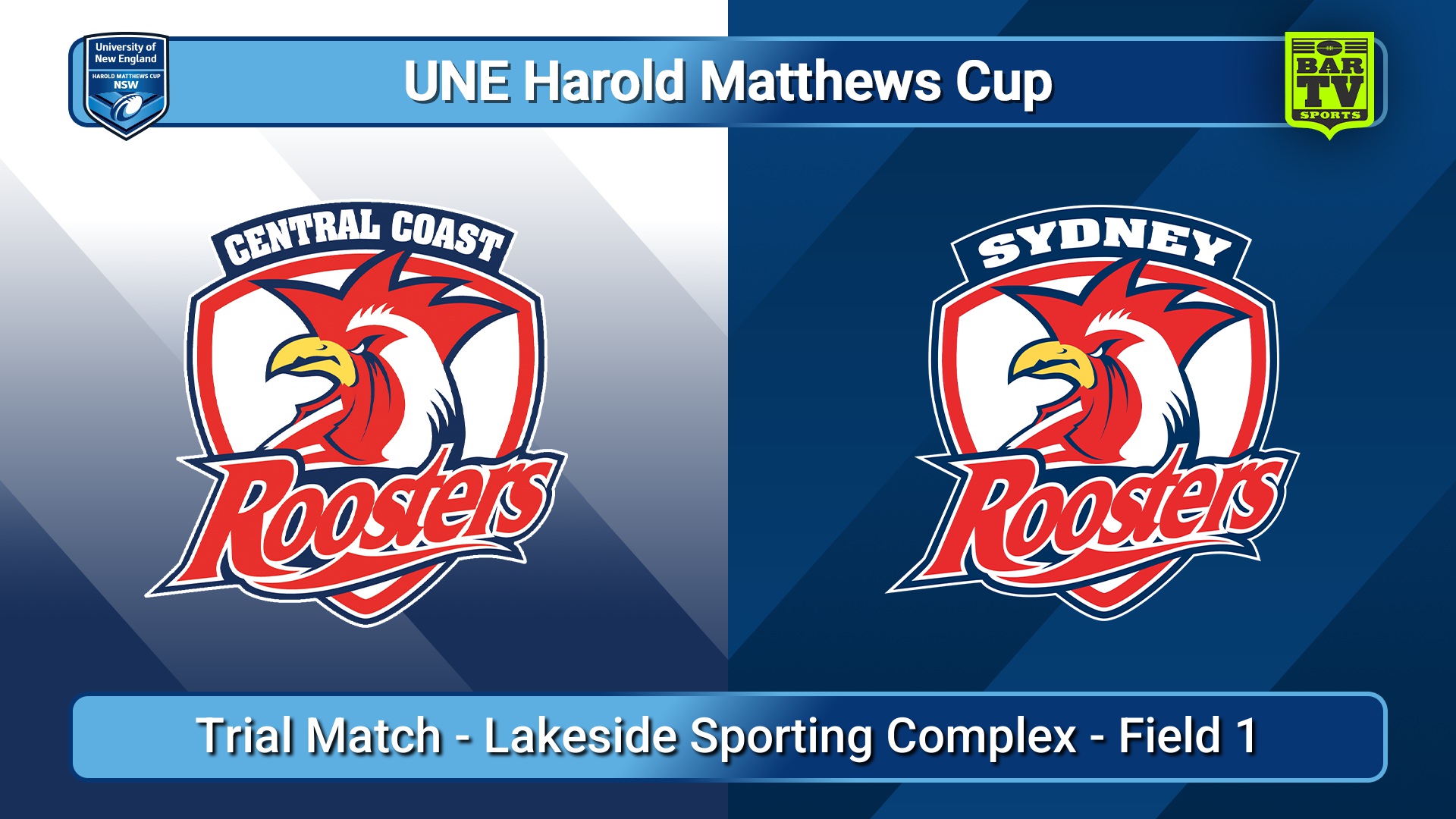 251220-video-UNE Harold Matthews Cup Trial Match - Central Coast Roosters v Sydney Roosters Slate Image