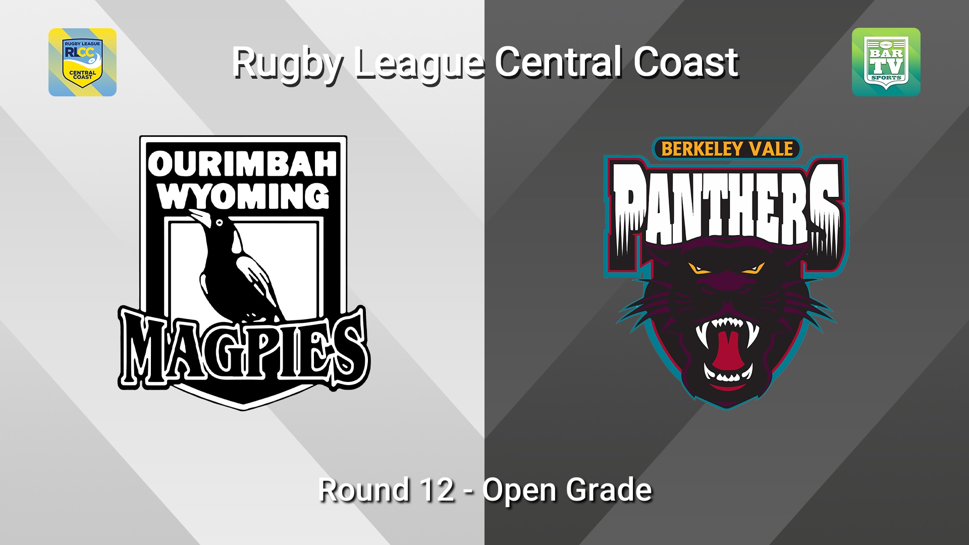 260705-video-RLCC Round 12 - Open Grade - Ourimbah Wyoming Magpies v Berkeley Vale Panthers Slate Image