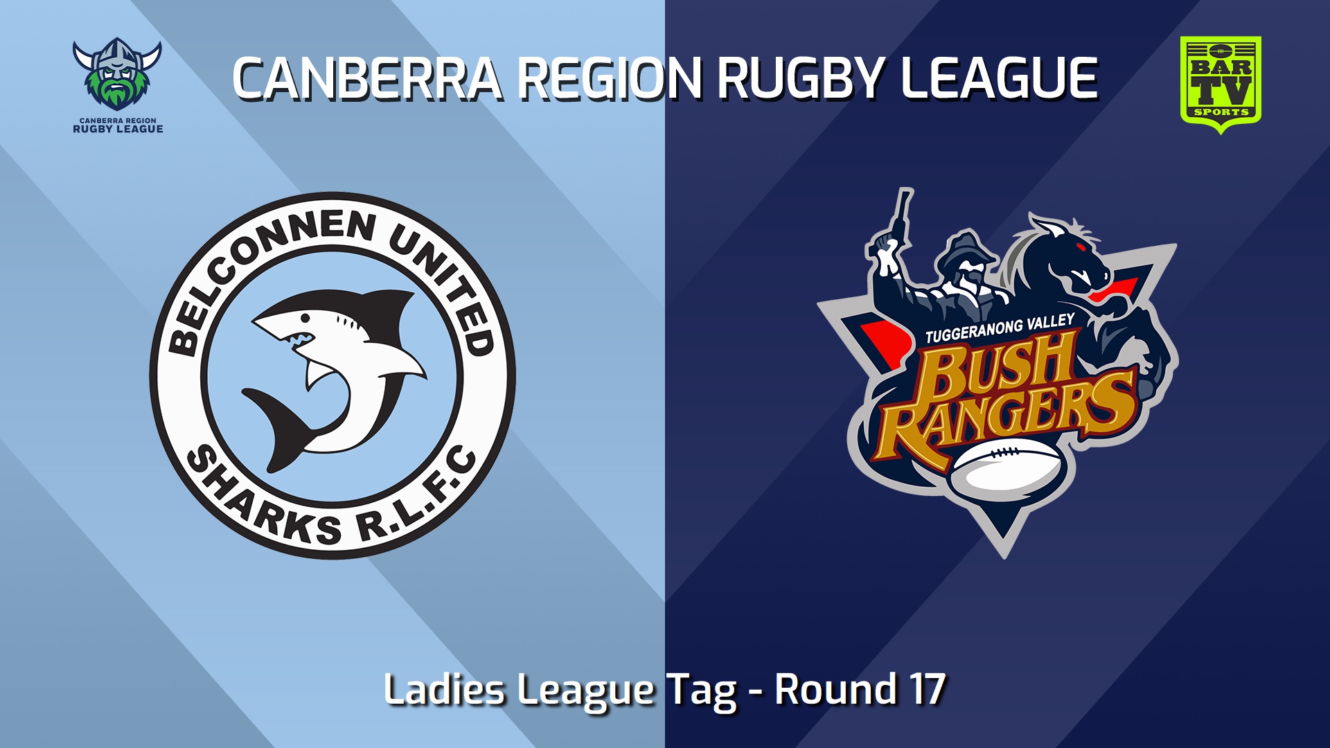 240810-video-Canberra Round 17 - Ladies League Tag - Belconnen United Sharks v Tuggeranong Bushrangers Slate Image