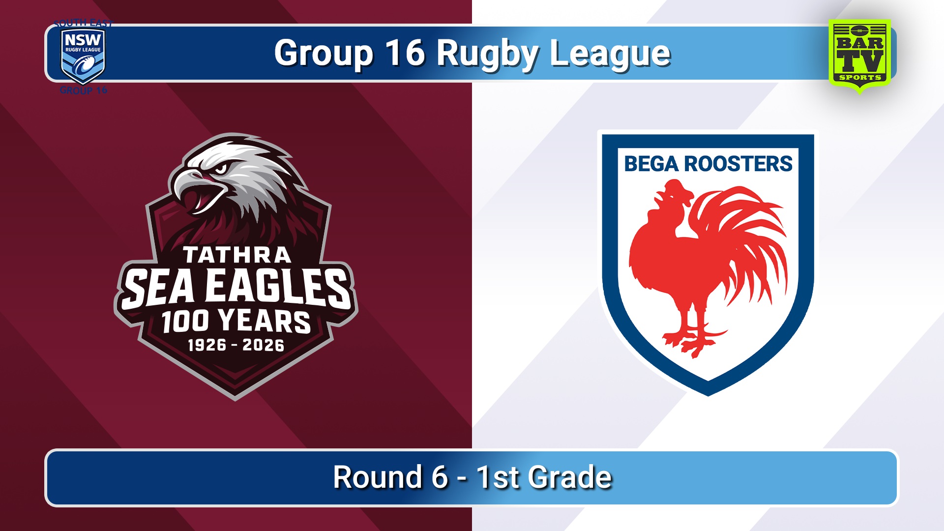 260530-video-Group 16 Rugby League  Round 6 - 1st Grade - Tathra Sea Eagles v Bega Roosters Slate Image