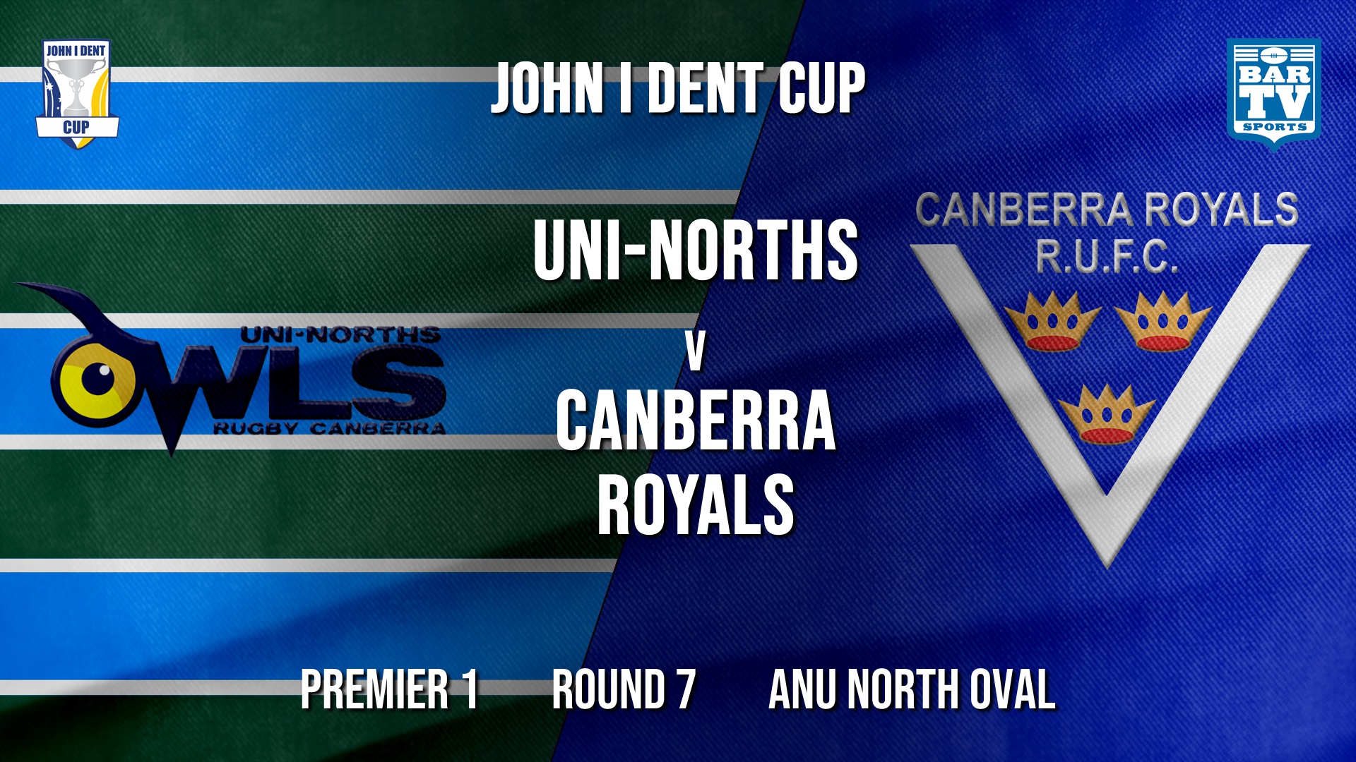 VIDEO: John I Dent Round 7 - Premier 1 - UNI-Norths v Canberra Royals