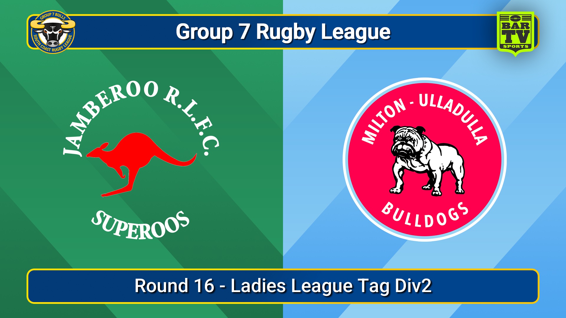 250816-video-South Coast Round 16 - Ladies League Tag Div2 - Jamberoo Superoos v Milton-Ulladulla Bulldogs Slate Image