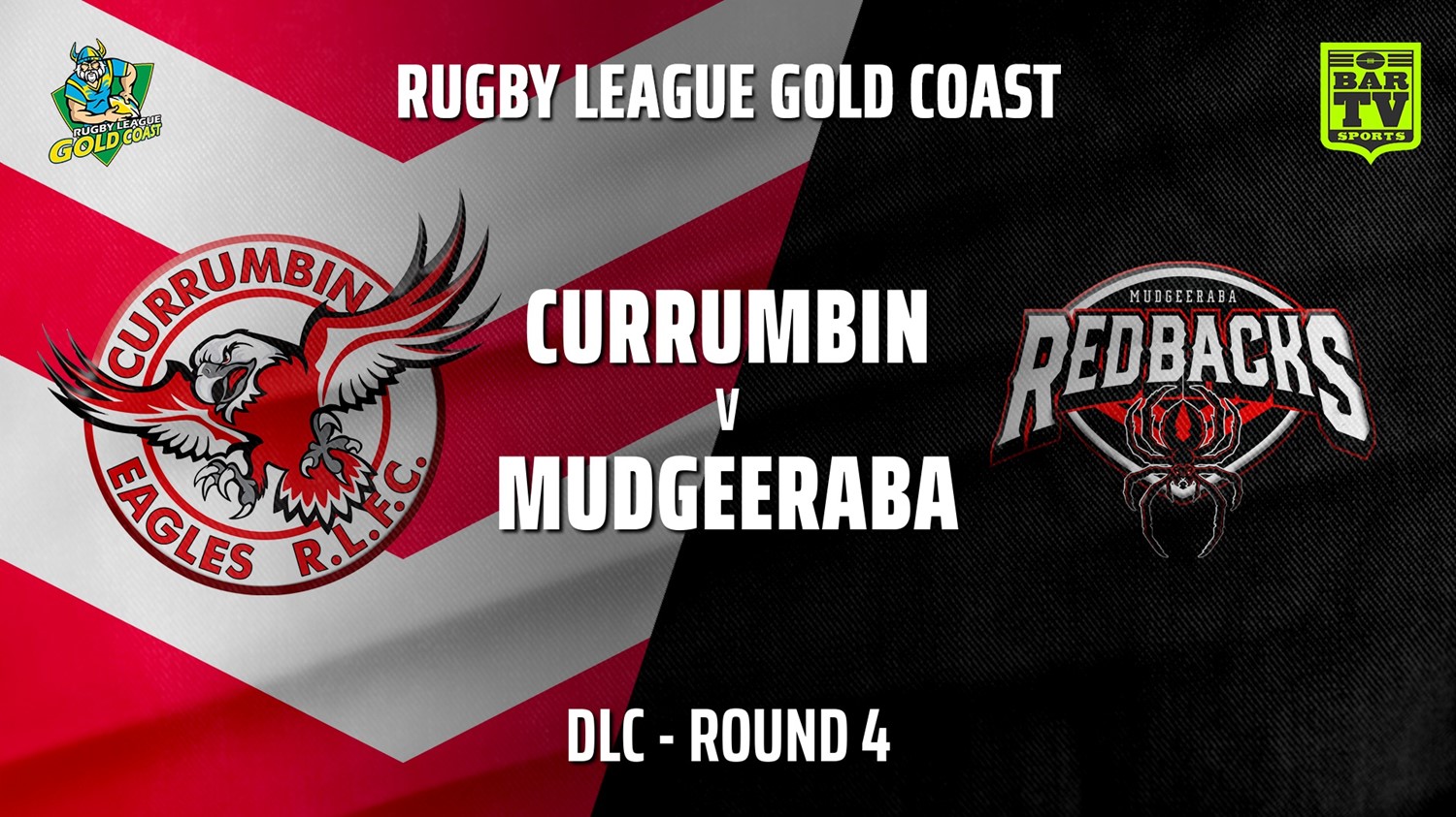 210529-RLGC Round 4 - DLC - Currumbin Eagles v Mudgeeraba Redbacks Slate Image