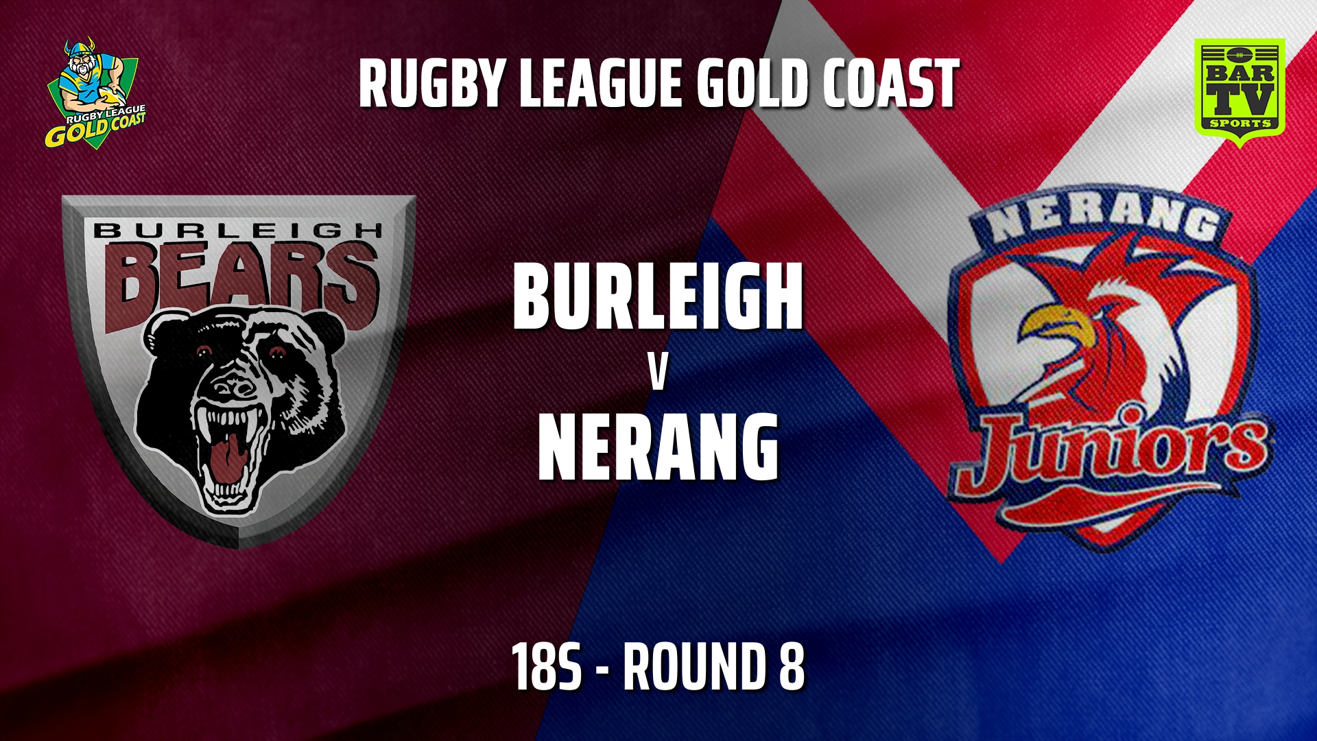 210725-Gold Coast Round 8 - 18s - Burleigh Bears v Nerang Roosters Slate Image