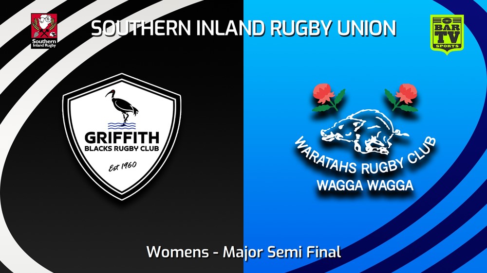230729-Southern Inland Rugby Union Major Semi Final - Womens - Griffith Blacks v Wagga Waratahs Slate Image
