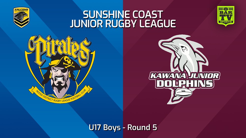 240427-video-Sunshine Coast Junior Rugby League Round 5 - U17 Boys - Noosa Pirates JRL v Kawana Dolphins JRL Minigame Slate Image