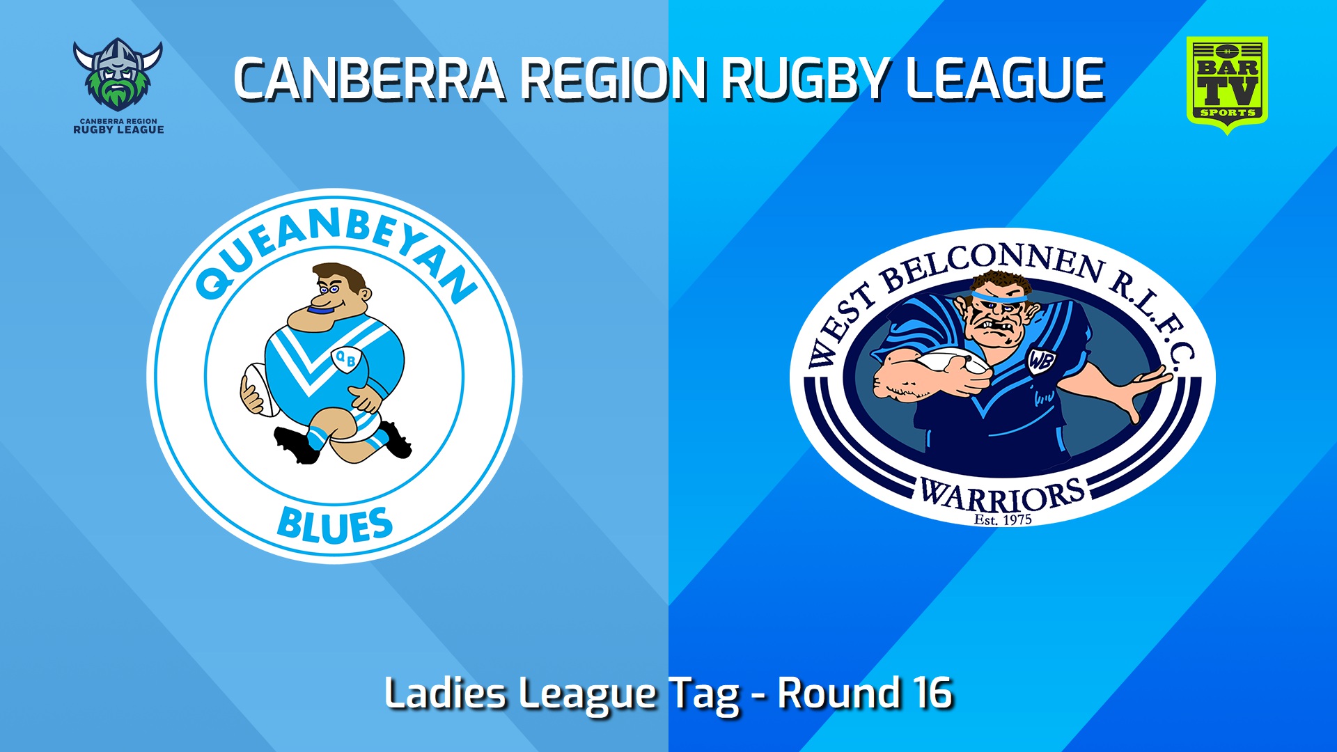 240803-video-Canberra Round 16 - Ladies League Tag - Queanbeyan Blues v West Belconnen Warriors Slate Image