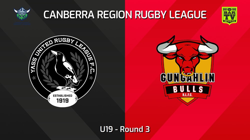 240420-video-Canberra Round 3 - U19 - Yass Magpies v Gungahlin Bulls Slate Image