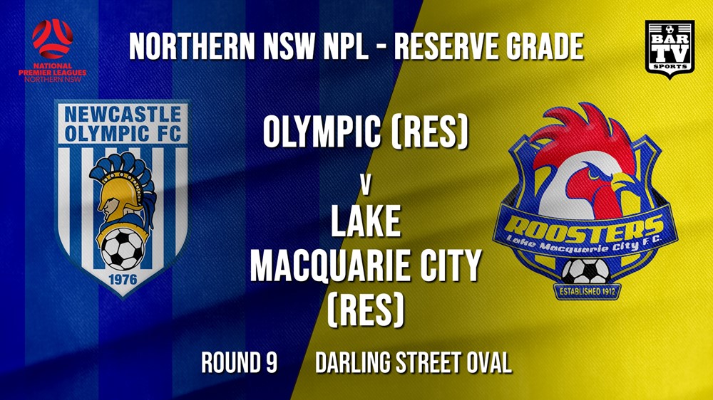 NPL NNSW RES Round 9 - Newcastle Olympic (Res) v Lake Macquarie City FC (Res) Slate Image