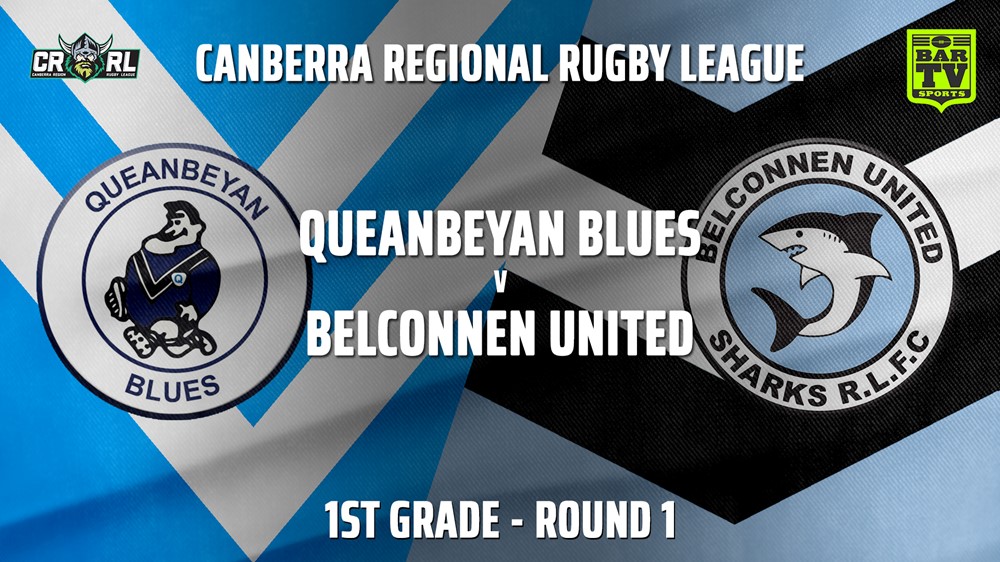 CRRL Round 1 - 1st Grade - Queanbeyan Blues v Belconnen United Sharks Slate Image