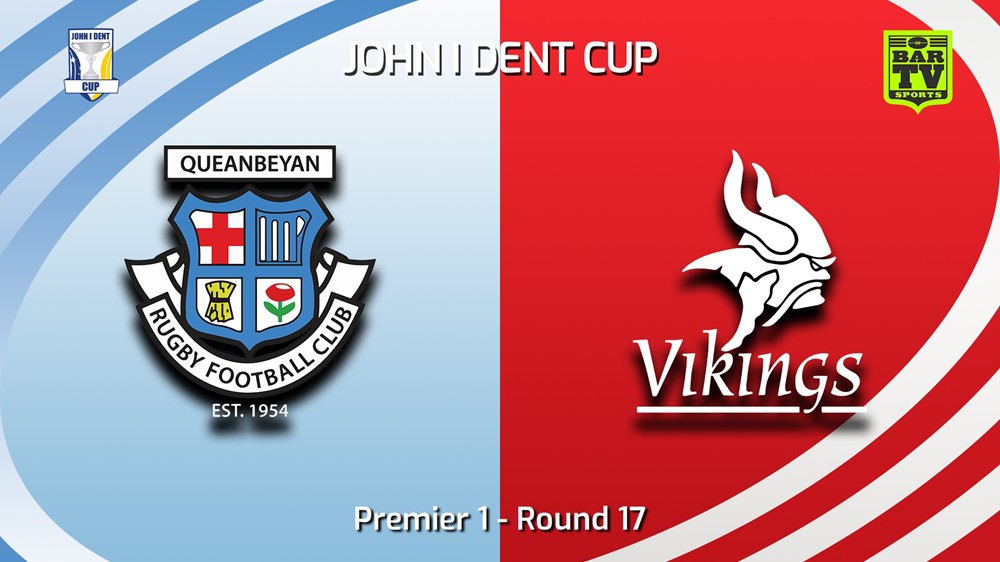 250809-video-John I Dent (ACT) Round 17 - Premier 1 - Queanbeyan Whites v Tuggeranong Vikings Slate Image