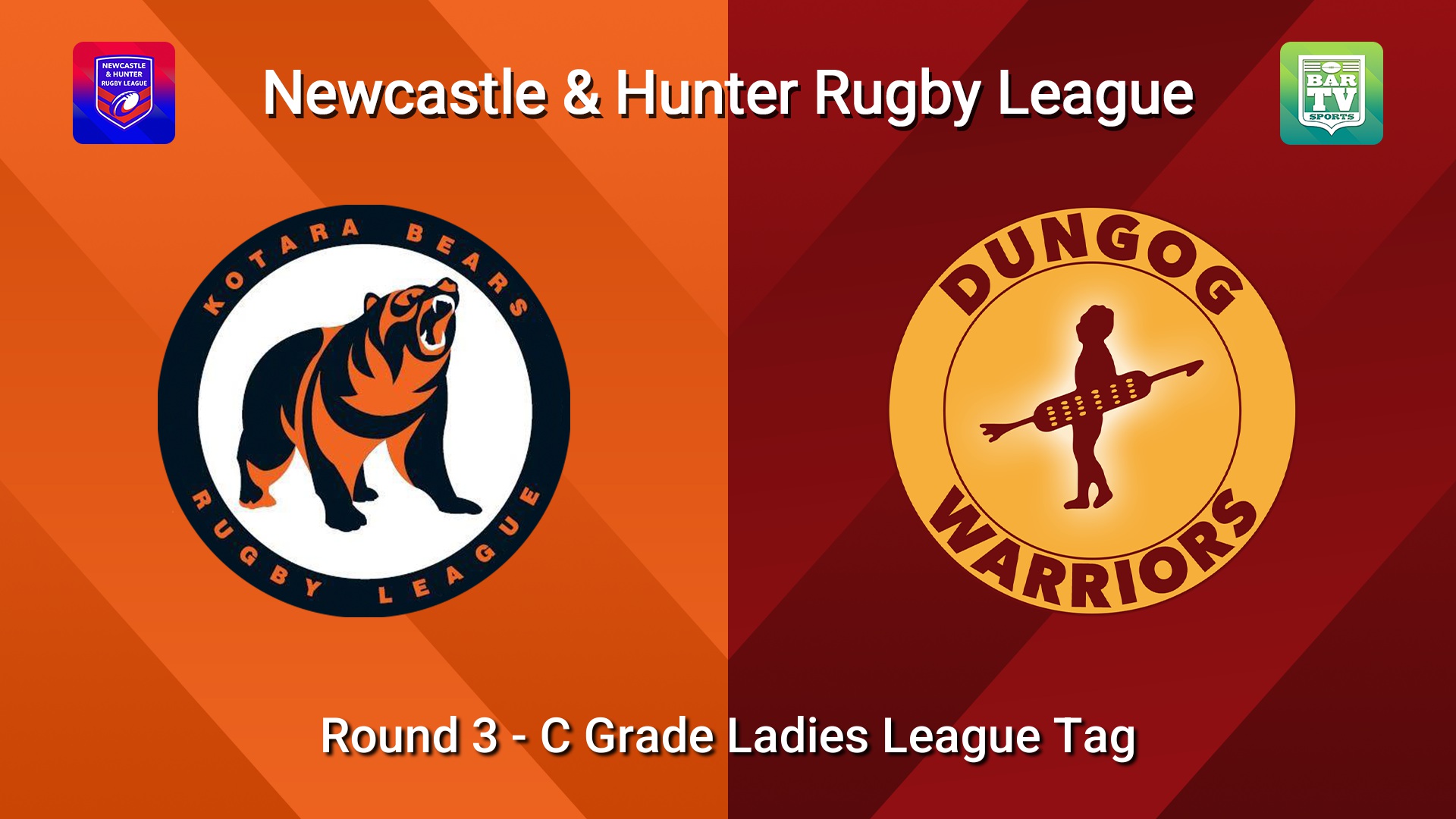 260502-video-NHRL Round 3 - C Grade Ladies League Tag - Kotara Bears v Dungog Slate Image