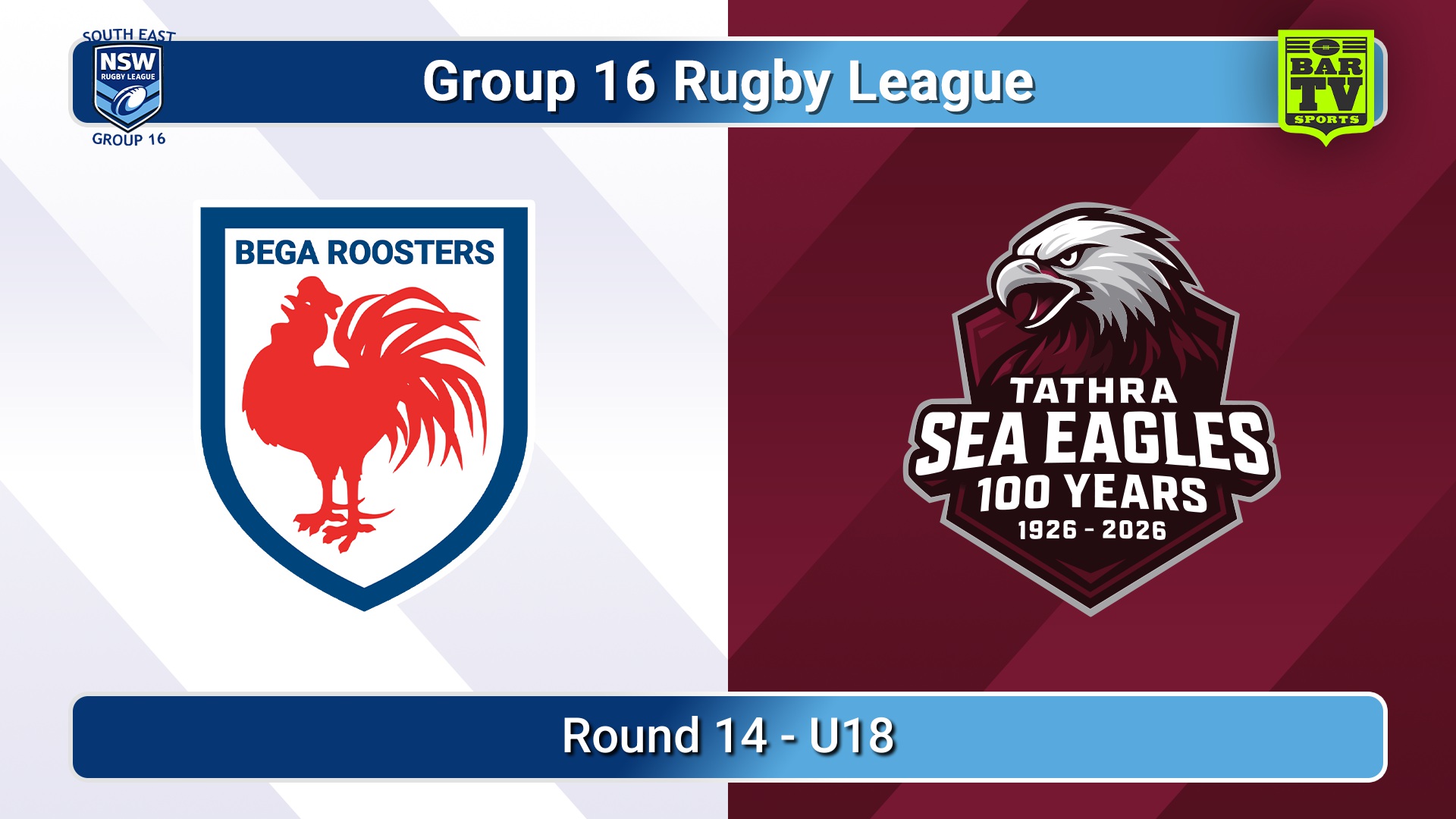 260809-video-Group 16 Rugby League  Round 14 - U18 - Bega Roosters v Tathra Sea Eagles Slate Image