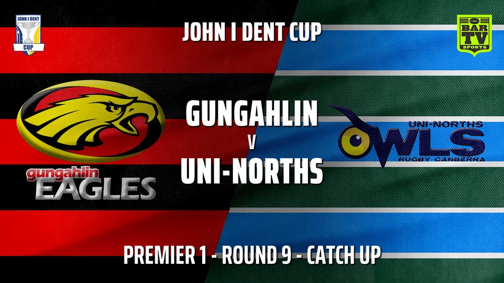 210715-John I Dent (ACT) Round 9 - Catch up - Premier 1 - Gungahlin Eagles v UNI-Norths Slate Image