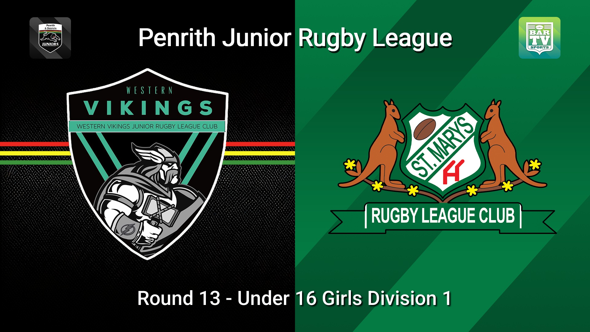 260725-video-Penrith & District Junior Rugby League Round 13 - Under 16 Girls Division 1 - Western Vikings v St Marys Slate Image