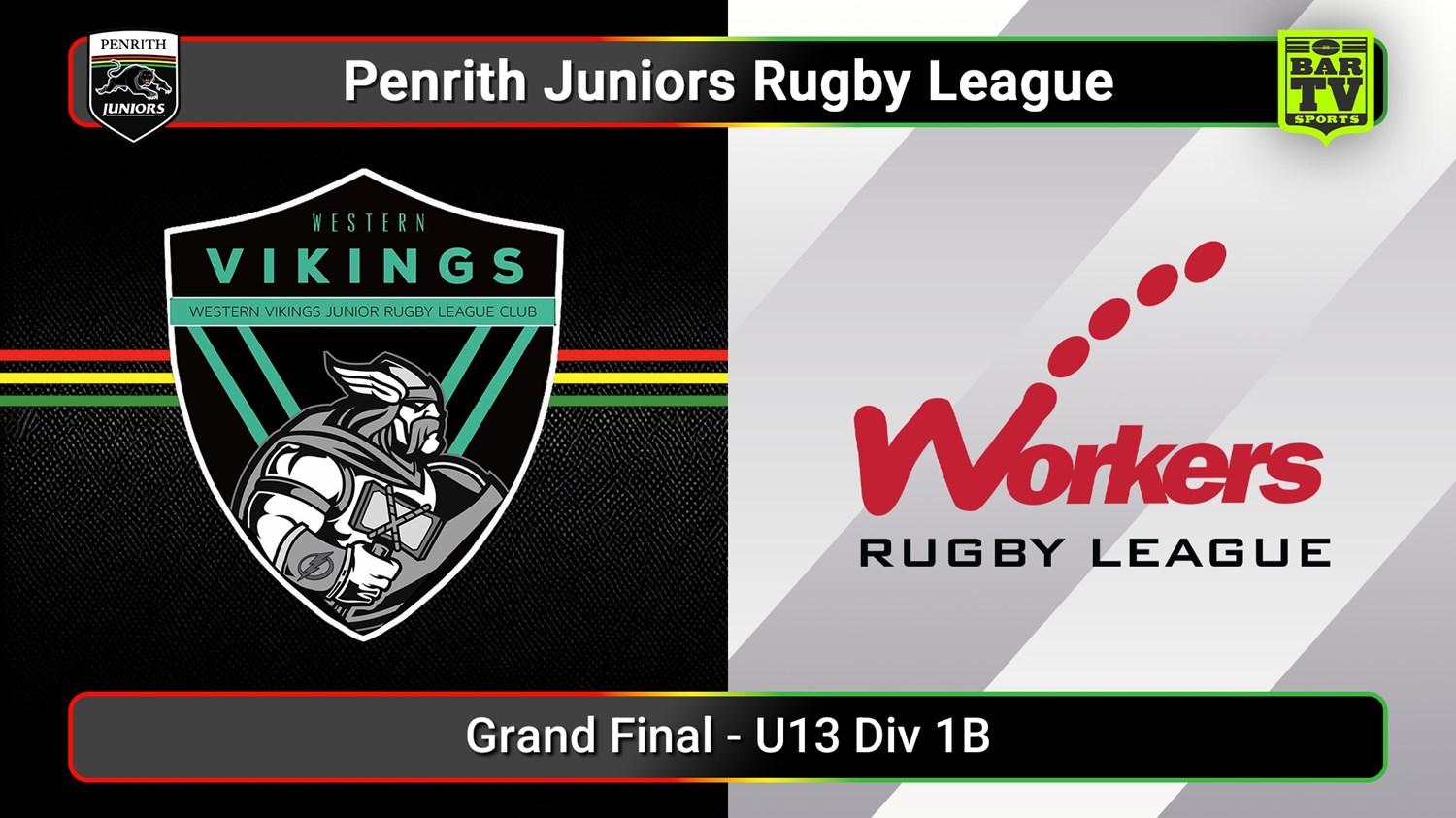 250912-video-Penrith & District Junior Rugby League Grand Final - U13 Div 1B - Western Vikings v Blacktown Workers Slate Image