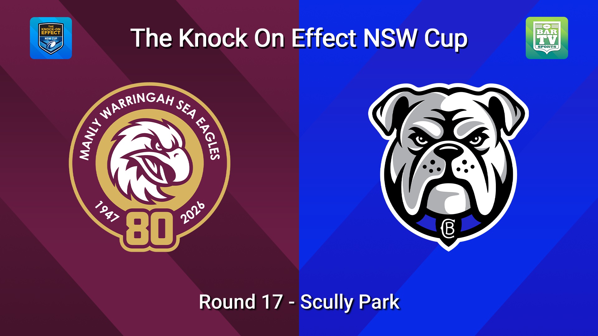 260628-video-The Knock-On Effect NSW Cup Round 17 - Manly Warringah Sea Eagles v Canterbury-Bankstown Bulldogs Slate Image