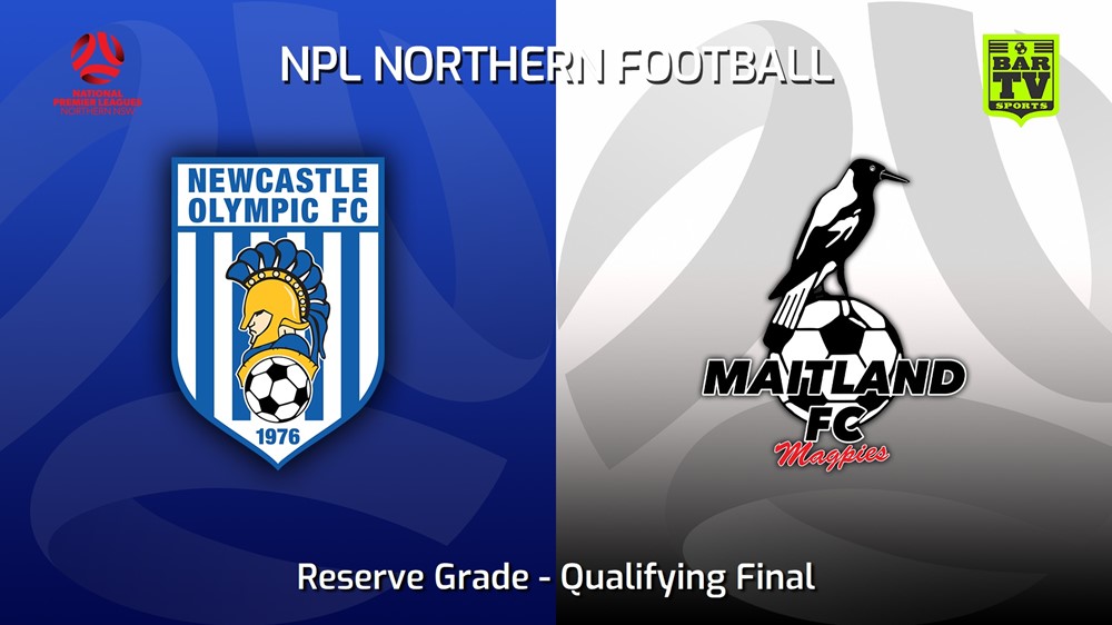 230820-NNSW NPLM Res Qualifying Final - Newcastle Olympic Res v Maitland FC Res Slate Image