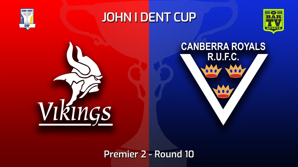 220702-John I Dent (ACT) Round 10 - Premier 2 - Tuggeranong Vikings v Canberra Royals Slate Image