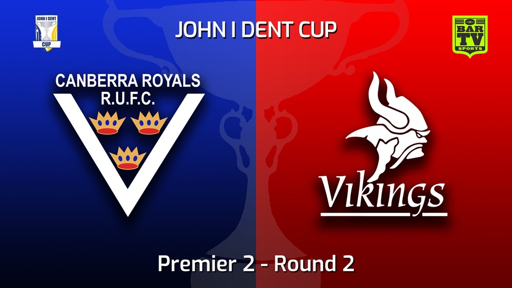 MINI GAME: John I Dent (ACT) Round 2 - Premier 2 - Canberra Royals v Tuggeranong Vikings Slate Image