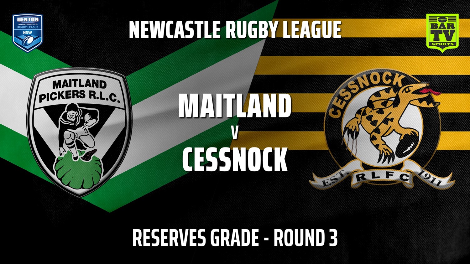 Newcastle Rugby League Round 3 - Reserves Grade - Maitland Pickers v Cessnock Goannas Slate Image