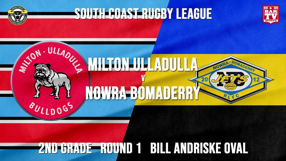 Group 7 South Coast Rugby League Round 1 - 2nd Grade - Milton-Ulladulla Bulldogs v Nowra-Bomaderry  Slate Image