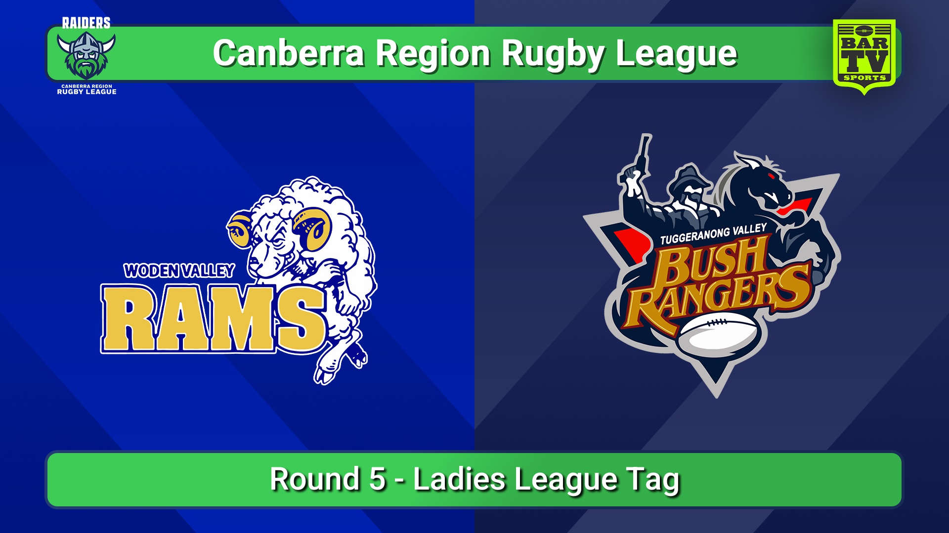 250510-video-Canberra Round 5 - Ladies League Tag - Woden Valley Rams v Tuggeranong Bushrangers Slate Image