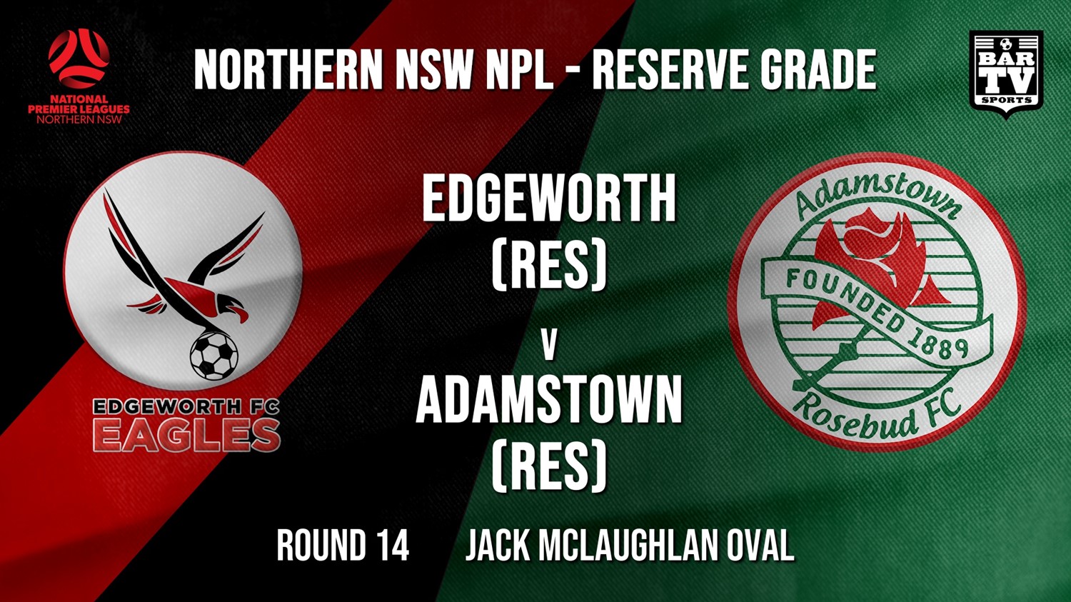 NPL NNSW RES Round 14 - Edgeworth Eagles (Res) v Adamstown Rosebud FC (Res) Minigame Slate Image