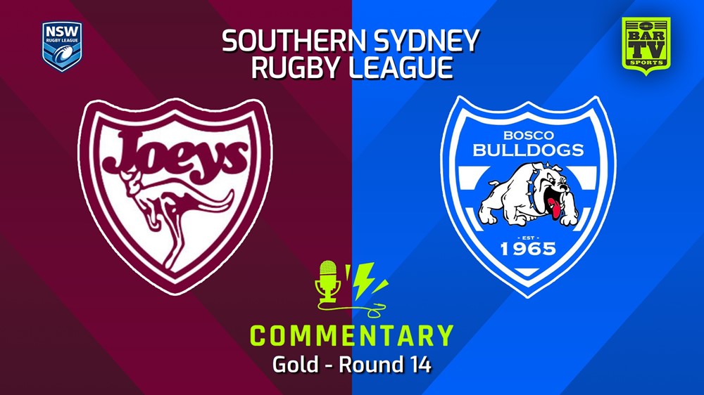 240727-video-S. Sydney Open Round 14 - Gold - St Josephs v St John Bosco Bulldogs Slate Image