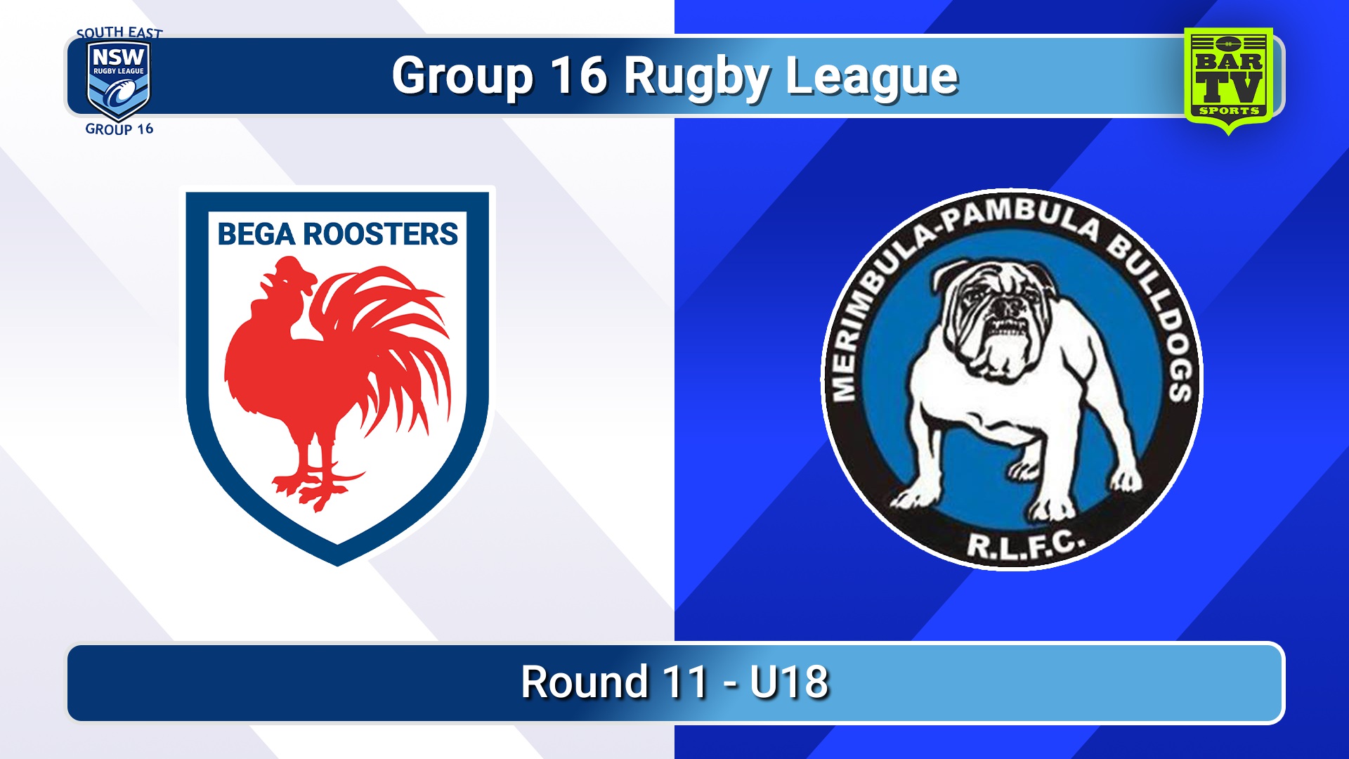260712-video-Group 16 Rugby League  Round 11 - U18 - Bega Roosters v Merimbula-Pambula Bulldogs Slate Image
