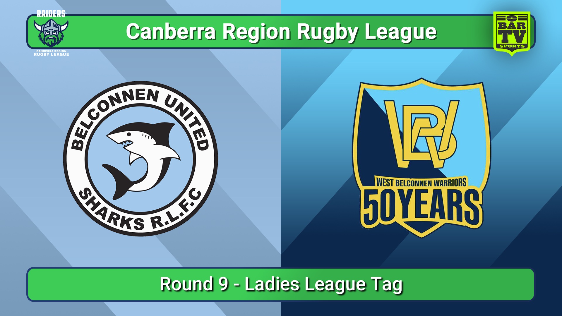 250614-video-Canberra Round 9 - Ladies League Tag - Belconnen United Sharks v West Belconnen Warriors Slate Image