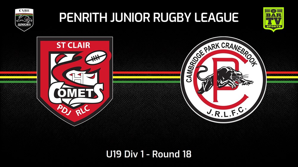 240420-video-Penrith & District Junior Rugby League Round 18 - U19 Div 1 - St Clair v Cambridge Park Slate Image