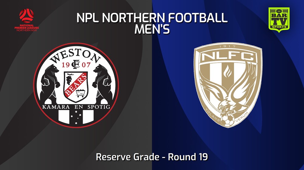 240714-video-NNSW NPLM Res Round 19 - Weston Workers FC Res v New Lambton FC Res Slate Image