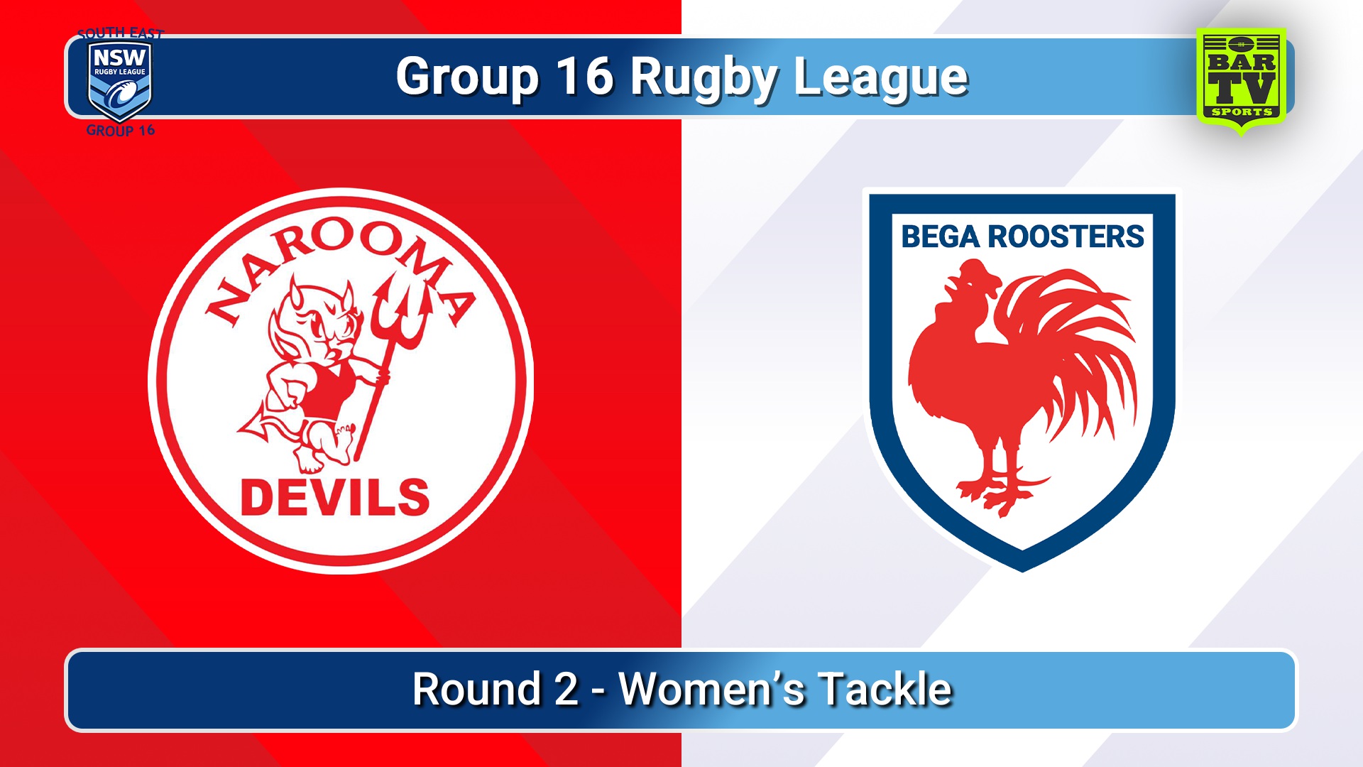 260502-video-Group 16 Rugby League  Round 2 - Women’s Tackle - Narooma Devils v Bega Roosters Slate Image