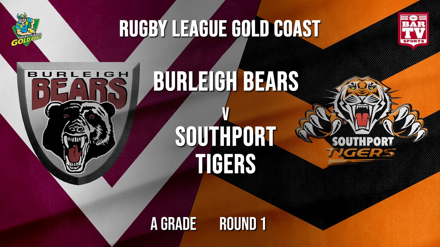RLGC Round 1 - A Grade - Burleigh Bears v Southport Tigers Minigame Slate Image